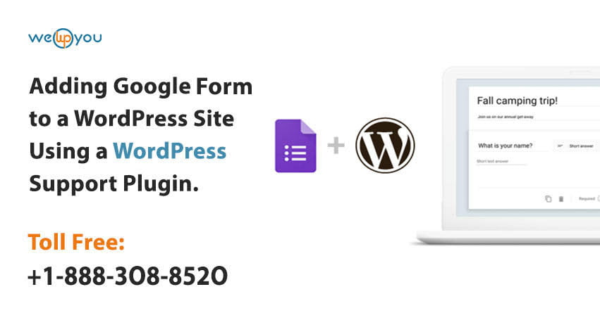 Adding Google Forms To a WordPress Site Using a WordPress Support Plugin