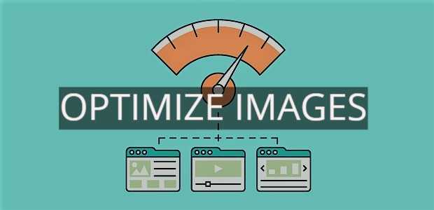 OPTIMIZE IMAGES