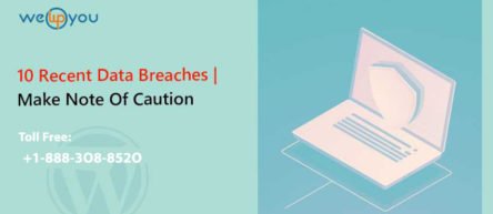 10 Recent Data Breaches Make Note Of Caution