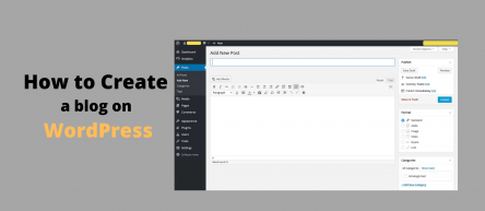 How to Create A Blog on WordPress
