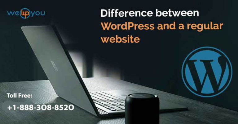 Difference between WordPress and a regular website - wewpyou.com