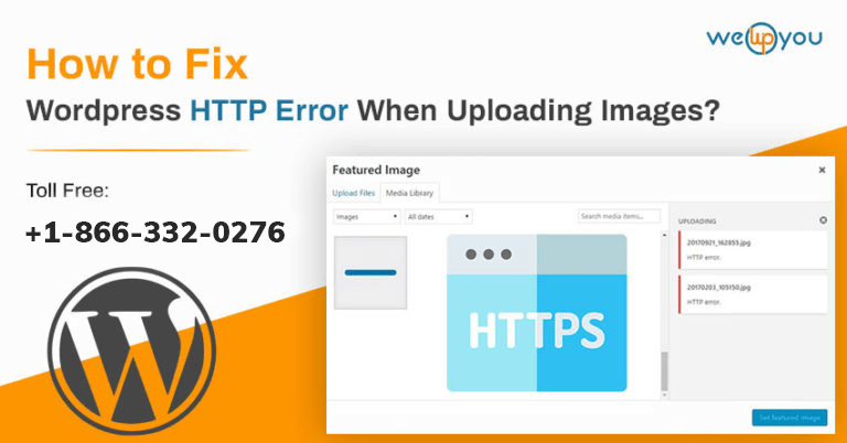 HTTP Error When Uploading Images to WordPress : 9 Ways to Troubleshoot!